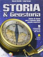 Storia e geostoria. Per la 5ª classe superiore di Gianni Gentile, Luigi Ronga edito da La Scuola