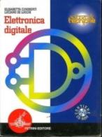 Elettronica digitale. Per le Scuole superiori di Elisabetta Cuniberti, Luciano De Lucchi edito da Petrini