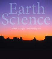 Earth science. Per le Scuole superiori di Edward J. Tarbuck, Frederick K. Lutgens edito da Pearson