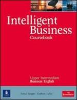 Intelligent business. Upper-intermediate. Coursebook. Per le Scuole superiori di Tonya Trappe, Graham Tullis edito da Pearson Longman