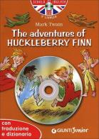 The adventures of Huckleberry Finn. Con traduzione e dizionario. Con CD Audio di Mark Twain edito da Giunti Junior