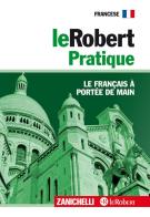 Le Robert Pratique. Le français à portée de main edito da Zanichelli