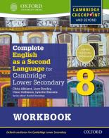 Cambridge secondary first. Complete english 2nd language. Workbook. Per la Scuola media vol.8 edito da Oxford University Press