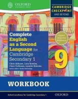 Cambridge secondary first. Complete english 2nd language. Workbook. Per la Scuola media vol.9 edito da Oxford University Press