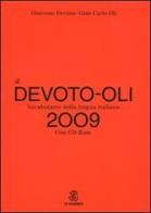 Il Devoto-Oli. Vocabolario della lingua italiana 2009. Con CD-ROM