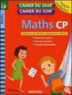 Maths. CP. Per la Scuola elementare edito da Magnard