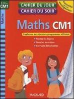 Maths CM1. Per la Scuola elementare edito da Magnard