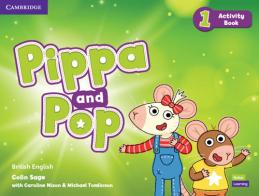 Pippa and Pop. Level 1. Activity book di Caroline Nixon, Michael Tomlinson edito da Cambridge