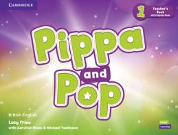 Pippa and Pop. Level 1. Teacher's book. Con e-book. Con espansione online di Caroline Nixon, Michael Tomlinson edito da Cambridge