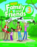 Family and friends. Classbook. Per la Scuola elementare. Con espansione online vol. 3 edito da Oxford University Press