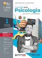 I colori della psicologia. Per il Liceo delle scienze umane. Con e-book. Con espansione online vol.1