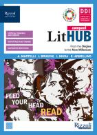 LitHUB compact. Vol. unico. Study tools, towards the exam. Per le Scuole superiori. Con e-book. Con espansione online edito da Rizzoli Languages