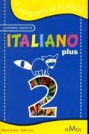 Italiano plus vol.2 di Eliana Guzzo edito da Elmedi