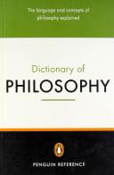 The Penguin dictionary of philosophy. Per il Liceo linguistico edito da Penguin Books