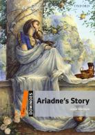 Ariadne's story. Dominoes. Livello 2. Con CD-ROM. Con Multi-ROM edito da Oxford University Press