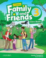 Family & friends. Level 3. Class book. Per la Scuola elementare. Con espansione online edito da Oxford University Press