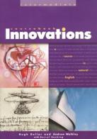 Innovations. Intermediate. Student book. Per le Scuole superiori di Hugh Dellar, Andrew Walkley edito da Heinle Elt