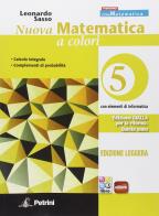 Nuova matematica a colori. Ediz. gialla leggera. Per le Scuole superiori. Con e-book. Con espansione online vol.5