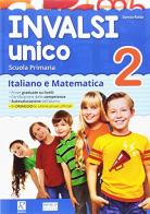 INVALSI unico. Italiano e matematica. Per la Scuola elementare vol.2 edito da Raffaello
