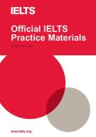 Official IELTS Practice Materials. Paperback with cd-audio edito da Cambridge
