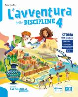L'avventura delle discipline. Antropologico: Storia, Geografia. Per la 4ª classe della Scuola elementare. Con e-book. Con espansione online vol. 1 di Paola Baratter, Daniela Rotta, Roberta Del Vecchio edito da La Scuola SEI