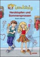 Herzklopfen und sommersprossen. Per la Scuola elementare di Beatrix Mannel edito da Loewe Verlag