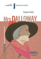 Mrs. Dalloway. Level B2. Con File audio per il download di Virginia Woolf edito da Hoepli