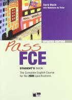 Pass FCE. Student's book. Per le Scuole superiori di David Maule, Madeleine Du Vivier edito da Black Cat-Cideb