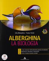 Alberghina. La biologia. Vol. E-F-G. Per i Licei e gli Ist. magistrali. Con DVD. Con espansione online