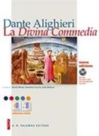 Dante Alighieri. La Divina Commedia. Per le Scuole superiori. Con CD-ROM. Con espansione online edito da Palumbo
