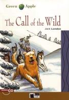 The call of the wild. Con File audio scaricabile e online di Jack London edito da Black Cat-Cideb