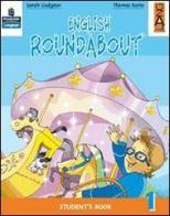 English roundabout. Practice book. Per la 3ª classe elementare di Sarah Gudgeon, Thomas Burke edito da Lang