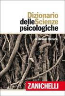 Dizionario delle scienze psicologiche di Luciano Mecacci edito da Zanichelli