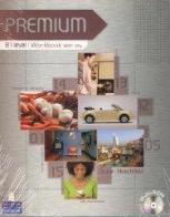 Premium. B1. Student's book-Workbook. With key. Per le Scuole superiori. Con CD-ROM di Rachael Roberts edito da Pearson Longman