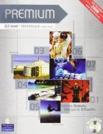 Premium. B2. Student's book-Workbook. With key. Per le Scuole superiori. Con CD-ROM di Richard Acklam, Araminta Crace edito da Pearson Longman