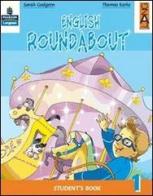 English roundabout. Student's book. Per la 4ª classe elementare. Con espansione online di Sarah Gudgeon, Thomas Burke edito da Lang