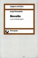 Novelle di Luigi Pirandello edito da Principato