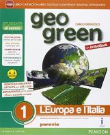 Geo green. Activebook. Ediz. light. Per la Scuola media. Con e-book. Con espansione online vol.1 di Carlo Griguolo edito da Paravia