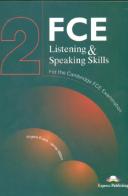 Fce listening & speaking skills. Student's book. Per le Scuole supe riori vol.2 di Virginia Evans edito da ELI