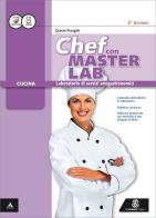 Masterlab. Settore cucina. Vol. unico. Per gli Ist. professionali. Con e-book. Con espansione online