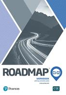 Roadmap. C1-C2. Workbook with key. Per le Scuole superiori. Con e-book. Con espansione online