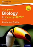 Complete biology for Cambridge IGCSE®. Revision guide. Per le Scuole superiori di Ron Pickering edito da Oxford University Press