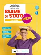 Esame di Stato español nuevo. Per la Scuola media. Con e-book. Con espansione online