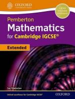 Pemberton mathematics for Cambridge IGCSE. Student book. Per le Scuole superiori. Con espansione online edito da Oxford University Press