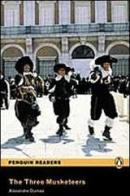 The three musketeers. Con CD Audio di Alexandre Dumas edito da Pearson Longman