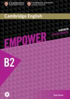 Empower. B2+. Upper intermediate. Workbook. Without answers. Per le Scuole superiori. Con espansione online di Adrian Doff, Craig Thaine, Herbert Puchta edito da Cambridge