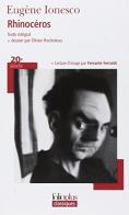 Rhinocéros. Con dossier par Olivier Rocheteau-Lecture d'image par Ferrant di Eugène Ionesco edito da Gallimard Editions