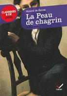 Le peau de Chagrin di Honoré de Balzac edito da Hatier