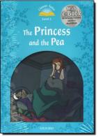 Classic tales. The princess and the pea. Level 1. Per la Scuola elementare. Con Multi-ROM di Sue Arengo edito da Oxford University Press