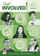 Get involved! A2. Workbook. Per la Scuola media. Con espansione online edito da Macmillan Education